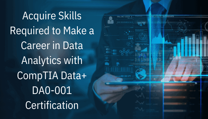 CompTIA Certification, CompTIA Data+, CompTIA DA0-001 Question Bank, CompTIA Data Analytics, CompTIA Data Plus Practice Test, CompTIA Data Plus Questions, CompTIA Data+, CompTIA Data+ Certification, CompTIA Data+ Course, CompTIA Data+ Exam Cost, CompTIA Data+ Exam Objectives, CompTIA Data+ Jobs, CompTIA Data+ Practice Test, CompTIA Data+ Review, CompTIA Data+ Salary, CompTIA Data+ Study Guide PDF, CompTIA Data+ Study Guide: Exam DA0-001 PDF, CompTIA Data+ Syllabus, CompTIA Data+ Worth It, DA0-001, DA0-001 Data+, DA0-001 Online Test, DA0-001 Questions, DA0-001 Quiz, Data Plus, Data Plus Mock Exam, Data Plus Simulator, Data+ Certification Mock Test, Data+ Practice Test, Data+ Study Guide